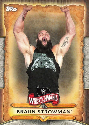 2020 Topps Road to WrestleMania #WM-13 Braun Strowman WrestleMania Roster - Image 1 of 2