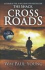 Cross Roads: What if you could go ba..., Paul Young, Wm
