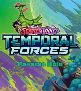 PICK YOUR CARD! Scarlet & Violet: Temporal Forces - Reverse Holo - Picture 1 of 140