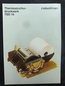 robotron-Verkaufsprospekt 1985 Thermostreifendruckwerk TSD 16, DIN-A4/2 Seiten - Zdjęcie 1 z 1
