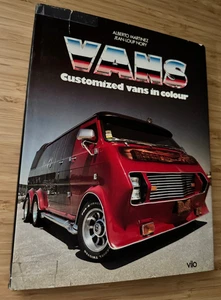 Vans: Customized Vans in Colour Martinez Nory 1981 Paint Interiors Art 1st Ed - Imagen 1 de 21