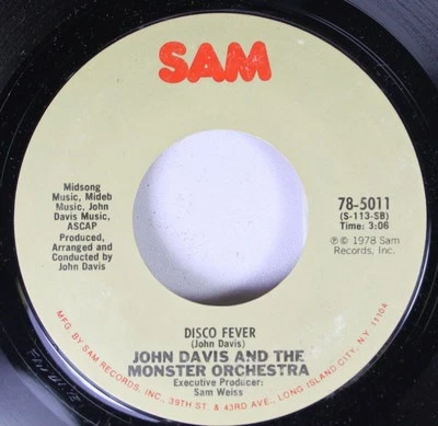 Soul 45 John Davis And The Monster Orchestra - Disco Fever / Ain'T That Enough F - Image 1 of 2