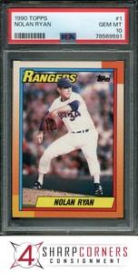 1990 TOPPS #1 NOLAN RYAN RANGERS HOF PSA 10 B3700159-591
