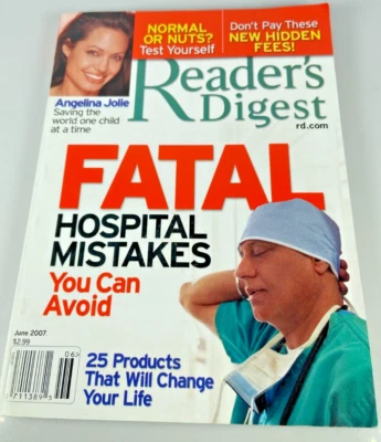 Reader’s Digest magazine June 2007 "Fatal Hospital Mistakes" Mint Condition - Image 1 of 3