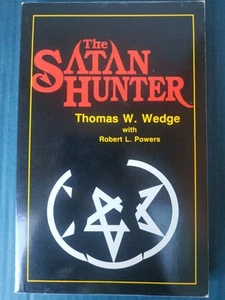 The Satan Hunter by Thomas W. Wedge (1987) VG+ - Picture 1 of 2