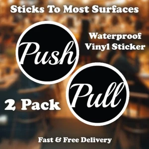 2-Pack - Round - Push Pull Door & Window Waterproof Vinyl Sticker Sign - 85mm - Picture 1 of 4