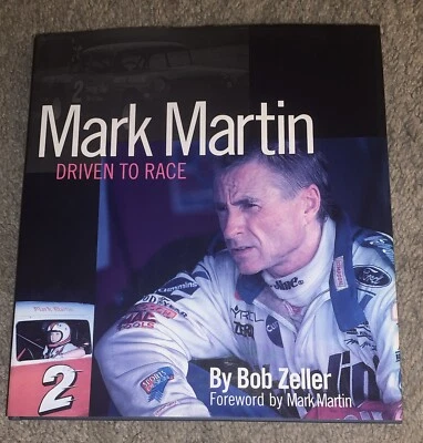 MARK MARTIN - DRIVEN TO RACE (1997) BOB ZELLER - HC LTD ED. Signed - Image 1 of 4
