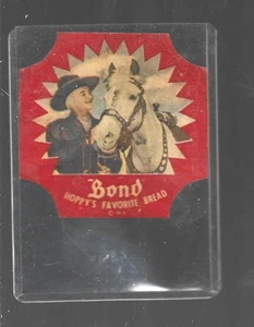1950's HOPALONG CASSIDY  & Topper Bond Bread  Label - Picture 1 of 1