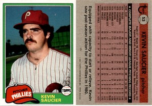 Kevin Saucier 1981 Topps Baseball Card 53  Philadelphia Phillies