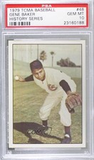 1979 TCMA Baseball History Series the 1950's Gene Baker #48 PSA 10 GEM MT