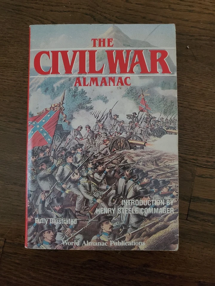 The Civil War Almanac (Fully Illustrated) Edited by John S. Bowman - Image 1 of 1