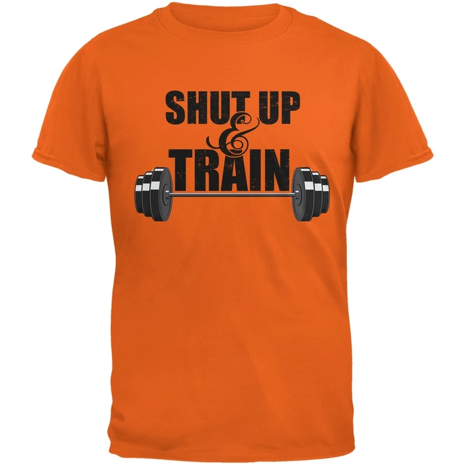 Camiseta naranja Shut Up & Train para adulto Foto 1 de 1