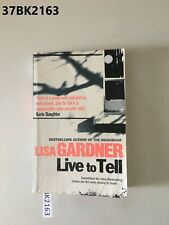 Live To Tell by Lisa Gardner  Paperback LOT37 37BK2163