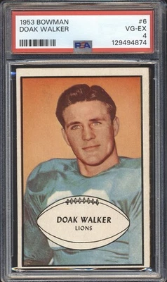 1953 Bowman Football Doak Walker #6 PSA 4 DETROIT LIONS VG-EX HOF - Image 1 of 2
