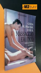 MASSAGGIO EROTICO guida al piacere S. Sunday - 1991 Ed Mariotti Manuale pratico - Picture 1 of 7