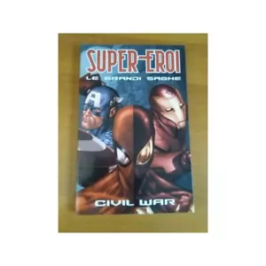 Super Eroi Le grandi Saghe - Civil War n. 1 - Corriere della Sera - Imagen 1 de 1