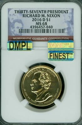 2016 D RICHARD NIXON DOLLAR PRES. NGC MS68 MAC DMPL FINEST GRADED SPOTLESS * - Image 1 of 2