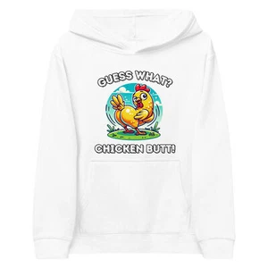 Guess What? Chicken Butt! Funny Kids Hoodie Hilarious Chicken Humor Sweatshirt - Picture 1 of 9