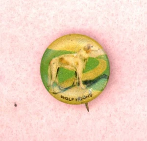 1930's ~ WOLF HOUND DOG ~ GERAGHTY & CO. ~ PINBACK - Foto 1 di 2