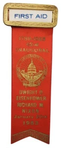 1953 Eisenhower Nixon Inaugural First Aid Badge - Picture 1 of 1