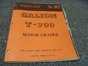 Galion T-700 Motor Grader Parts Catalog Manual List PN 2072 - Picture 1 of 1
