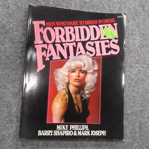 Forbidden Fantasies Men Who Dare To Dress In Drag 1980 Mike Phillips gay lgbtq - Picture 1 of 13