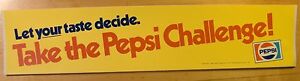 Take The Pepsi Challenge! Bumper Sticker 13.5” X 3” Yellow Retro Taste Decide