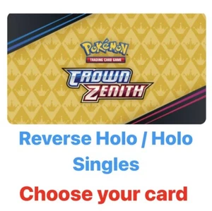Crown Zenith Pokemon TCG Reverse Holo / Holo Singles - *Choose your card* - Picture 1 of 1