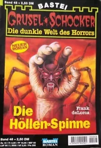 Grusel-Schocker Band 48: Die Höllen-Spinne von Frank deLorca (2000) Z: 3 - Bild 1 von 12