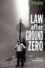 Law after Ground Zero (Glasshouse S) Paperback Book The Cheap Fast Free Post
