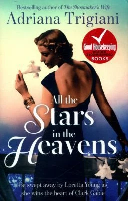 All the Stars in the Heavens by Adriana Trigiani - Image 1 of 1
