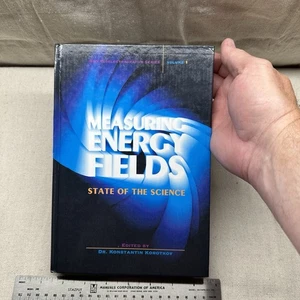 Measuring Energy Fields : State of the Science by Konstantin Korotkov - Imagen 1 de 16