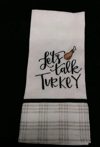 Kitchen Towel Cotton Flour Sack Embroidered Thanksgiving Let's Talk Turkey NWT * - Picture 1 of 6