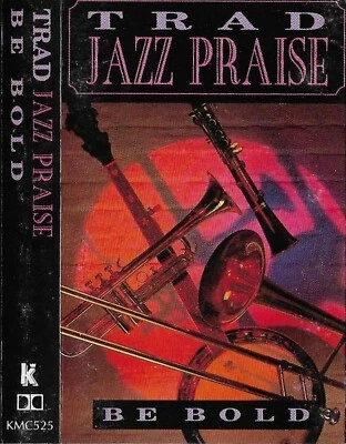 Bob Cranham etc Trad Jazz Praise  Be Bold CASSETTE ALBUM JAZZ Ragtime Dixieland - Image 1 of 4