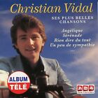 Christian Vidal : Ses Plus Belles Chansons (CD)