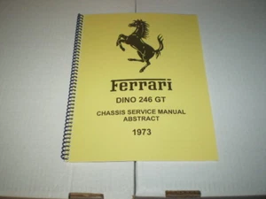 FERRARI 246 DINO ABSTRACT SERVICE MANUAL 246GT 246GTS 308 250 275 330 365 512  - Picture 1 of 2