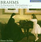 BRAHMS Schumann-Variations Op.9 • Rhapsodies Op. 79 • Piano Piece Dieter Zechlin