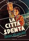 La Citta' E' Spenta (Restaurato In Hd) (Dvd) Hayden Kirk De Corsia Nelson