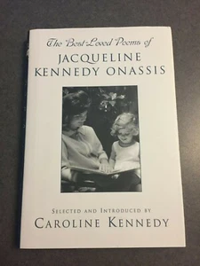 The Best Loved Poems of Jacqueline Kennedy Onassis 1st Edition Hardcover  - Foto 1 di 6