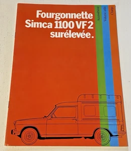 Notice Commerciale SIMCA 1100 Fourgonette VF2 Surélevée - Non Daté - Bel Etat. - Picture 1 of 8