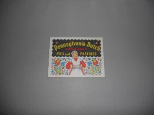 Pennsylvania Dutch Traditional Recipes for Pies and Pastries Pamphlet-1963 - Picture 1 of 2
