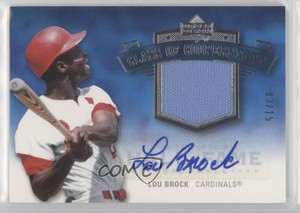 2005 Hall of Fame Class Cooperstown Silver Material /15 Lou Brock Auto HOF