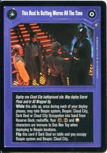Star Wars CCG Enhanced Cloud City This Deal Is Getting Worse / Prey? - Picture 1 of 1