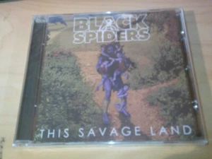Black Spiders - This Savage Land   CD  NEU  (2013) - Bild 1 von 1