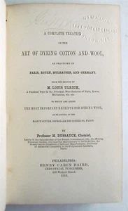 1863 ART OF DYEING COTTON & WOOL in PARIS ROUVEN GERMANY L. ULRICH antique RARE  - Bild 1 von 4