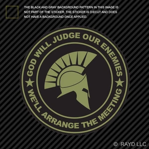 OD Green God Will Judge Our Enemies We'll Arrange The Meeting Sticker Decal v2e - Bild 1 von 1