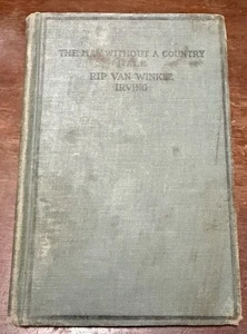 The Man Without a Country Edward Everett Hale1910; Rip Van Winkle Irving Merrill - Picture 1 of 8