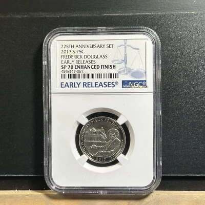 2017 S 25c SP 70 Enhanced Finish 225th Anniversary Set  Frederick Douglass ER - Image 1 of 3