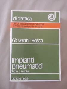 Impianti Pneumatici Automazione Industriale Ingegneria Meccanica Tecniche Nuove - Foto 1 di 12