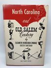 North Carolina and Old Salem Cookery Cookbook by Beth Tartan- New 4th Ed. HC/DJ